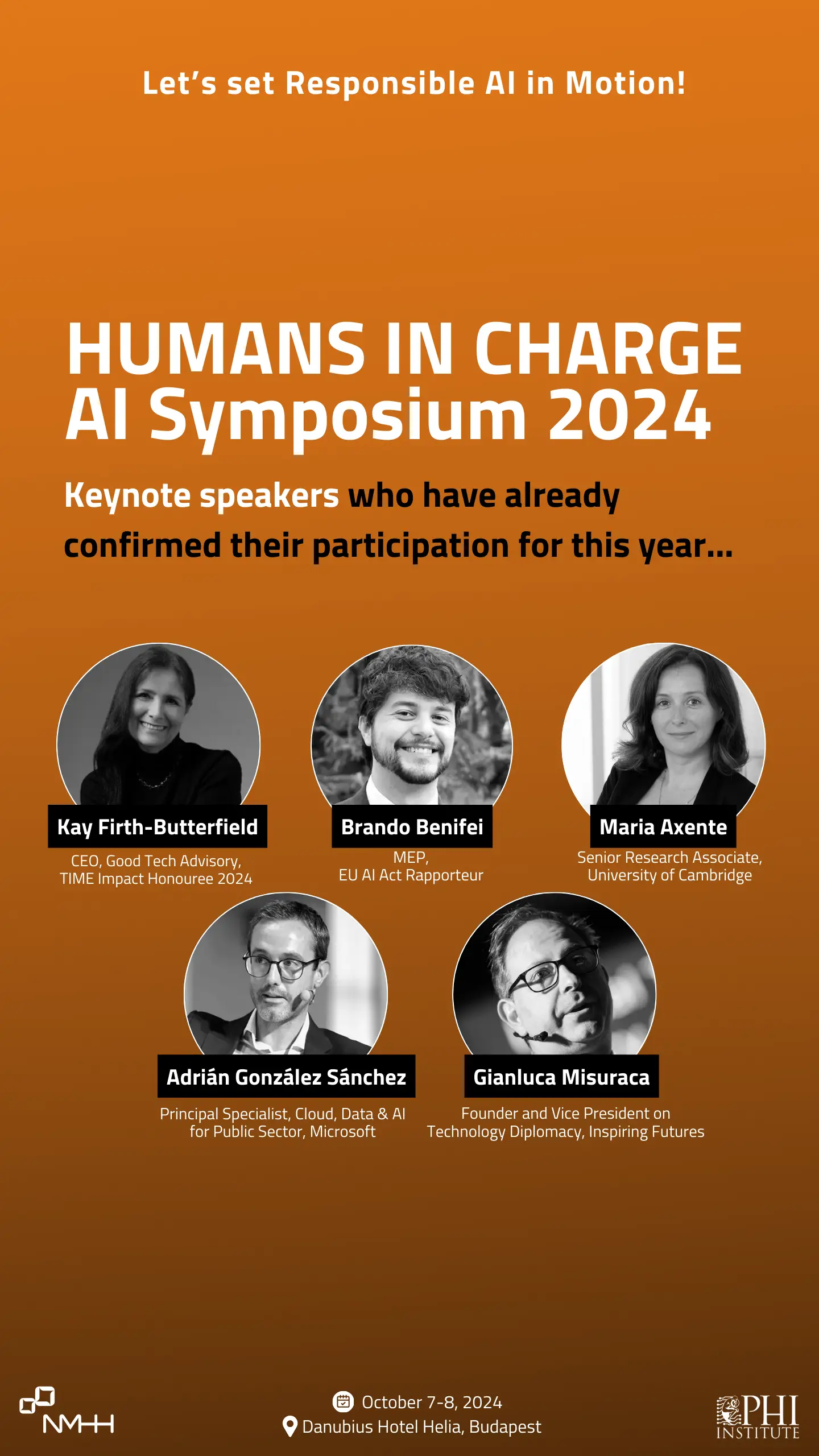 Pictured are the keynote speakers who are sure to attend the NMHH 2024 Artificial Intelligence Conference. They are Kay Firth-Butterfield, Managing Director of Good Tech Advisory; Brando Benifei MEP; Maria Axente, Senior Research Fellow at the University of Cambridge; Adrian Gonzalez Sanchez, Microsoft expert and Gianluca Misuraca, Founder and Vice President of Inspiring Futures, a global consultancy.